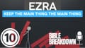 Ezra 10: Empower for This Generation