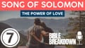 Song of Solomon 07: The Celebration of Love