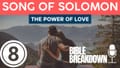 Song of Solomon 08: The Power of Love