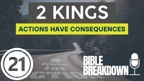 2 Kings 21: The Lord Has So Much Mercy