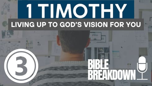 1 Timothy 03: God' Standards Are High