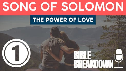 Song of Solomon 01: All That Love Stuff