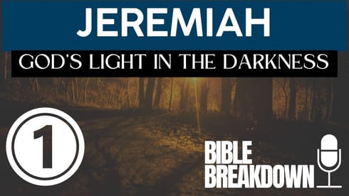 Jeremiah 01: God Equips the Called