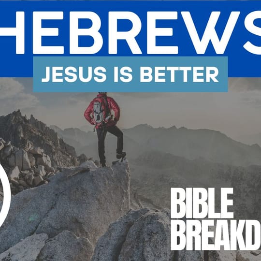 Hebrews 01: Jesus is Better than Angels