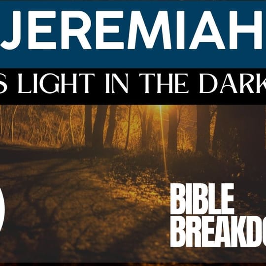 Jeremiah 14: Hope in Darkness